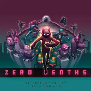 Zero Deaths (Original Score)