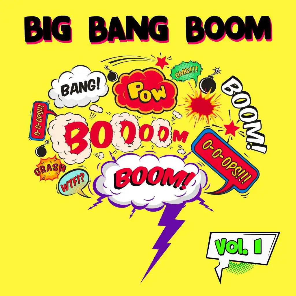 Big Bang Boom, Vol. 1