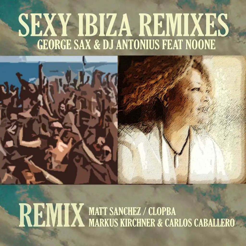 George Sax & DJ Antonius & Noone