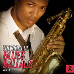 The Night of Blues Ballads, Vol. 3