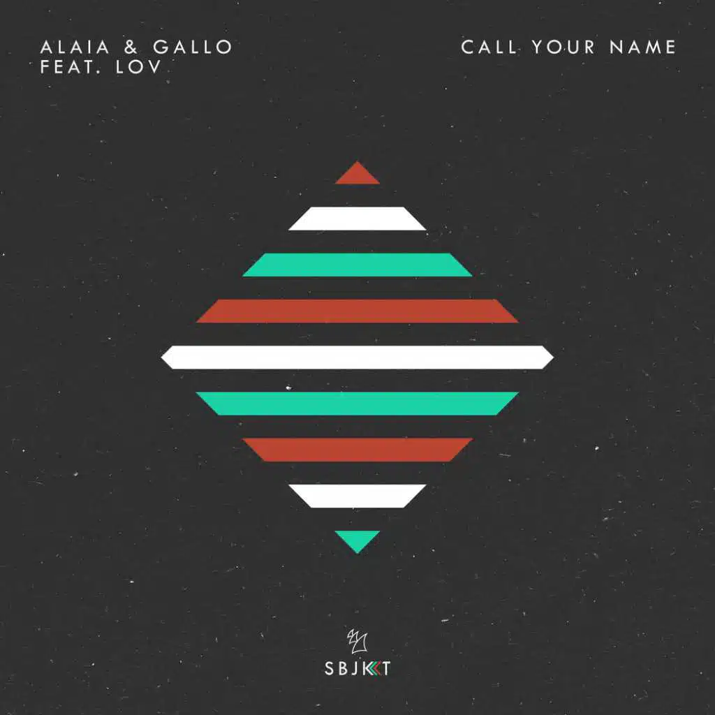 Call Your Name (feat. LOV)