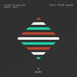 Call Your Name (Extended Mix) [feat. LOV]