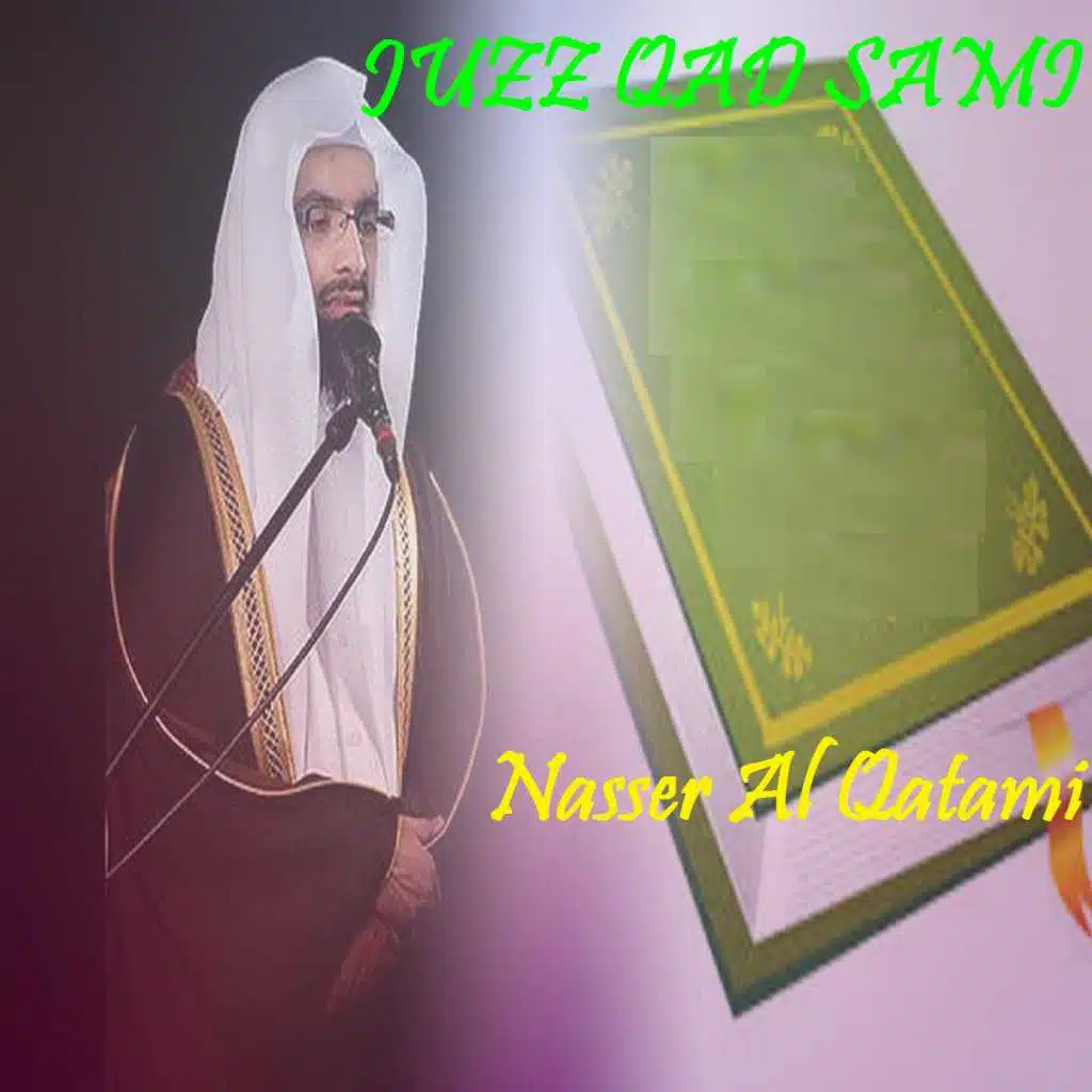 JUZZ QAD SAMI (Quran)