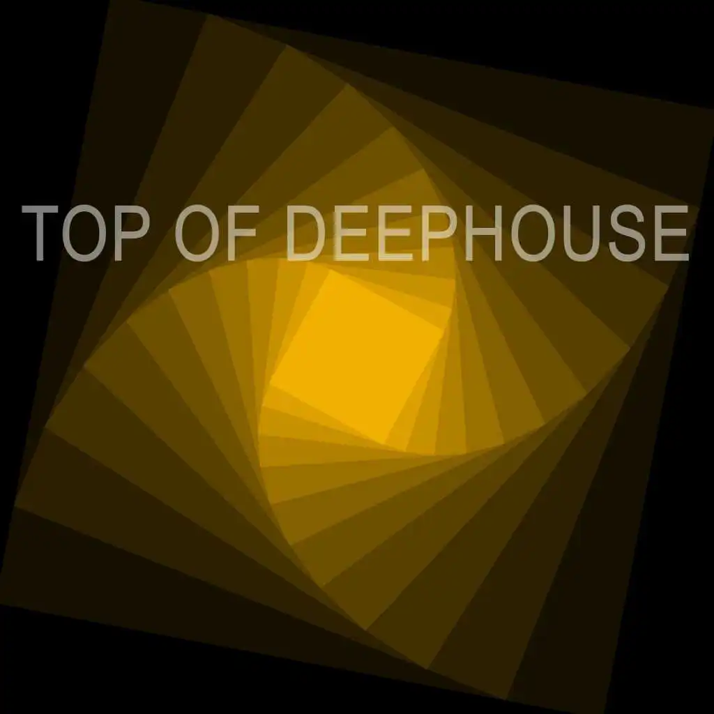 Top of Deephouse