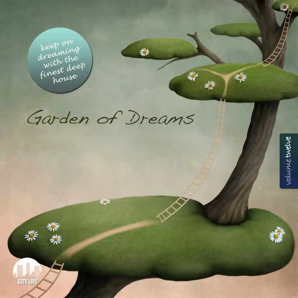 Garden of Dreams, Vol. 12 - Sophisticated Deep House Music