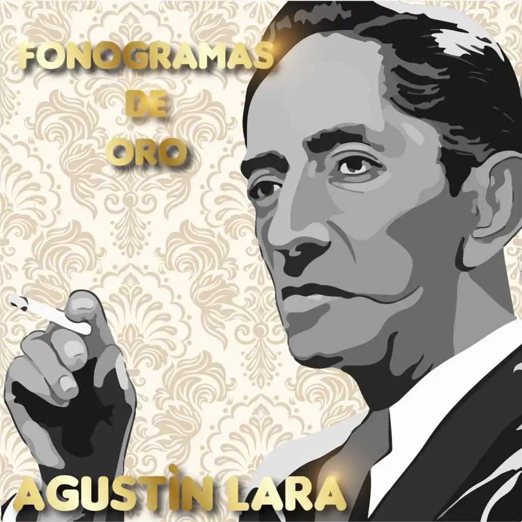 Fonogramas de Oro-Agustín Lara