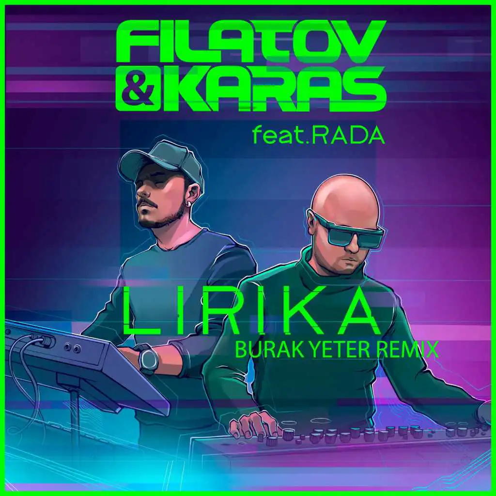 Lirika (feat. Rada) [Burak Yeter Remix] [Extended version] (Burak Yeter Remix Extended version)