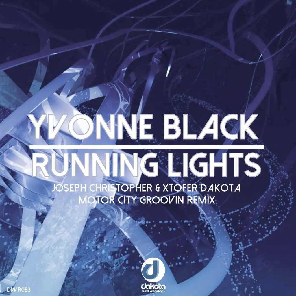 Running Lights (Joseph Christopher & Xtofer Dakota Motor City Groovin Remix)