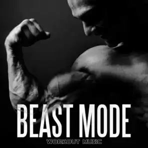 Beast Mode (Dubstep Version)