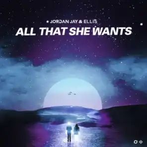 All That She Wants
