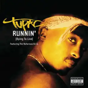 Runnin (Dying To Live) (Instrumental)