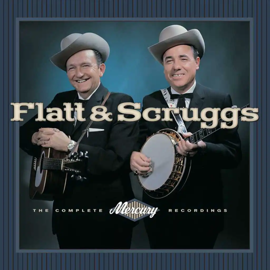 Lester Flatt, Earl Scruggs & The Foggy Mountain Boys