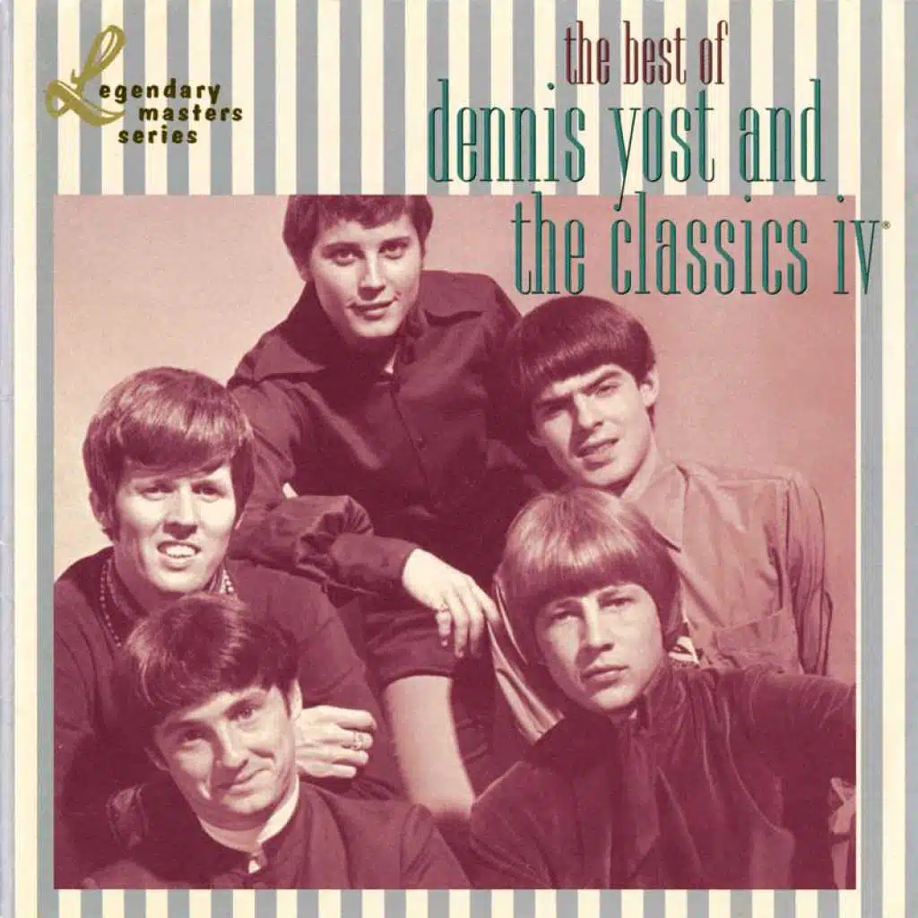 Dennis Yost & Classics IV