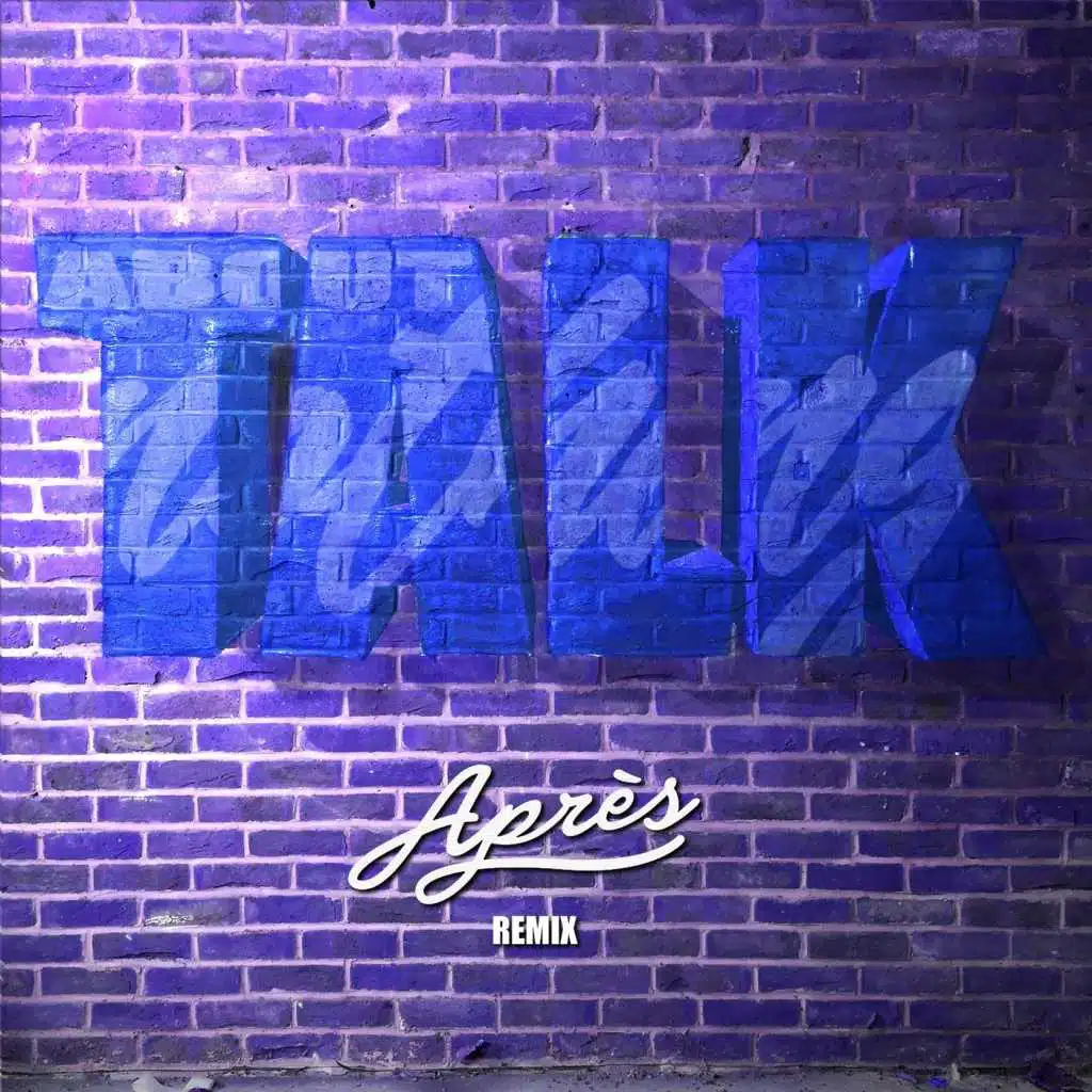 Talk About Nothing (Après Remix)