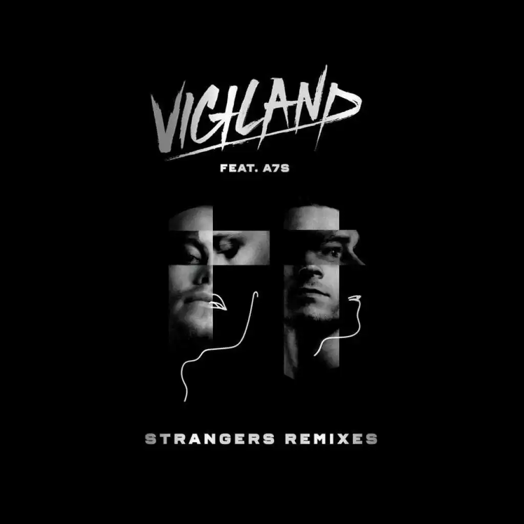 Strangers (Tritonal Remix) [feat. A7S]