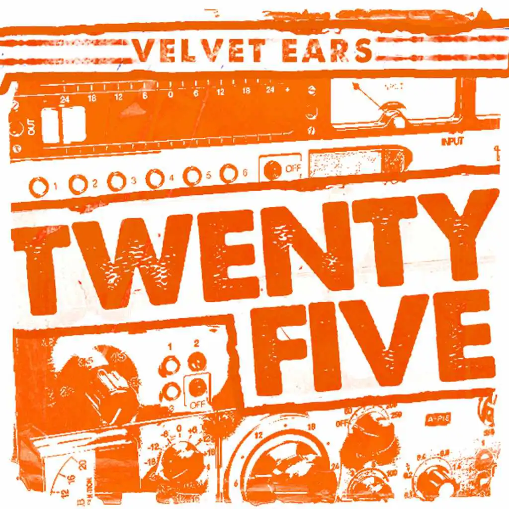 Velvet Ears: Twenty Five