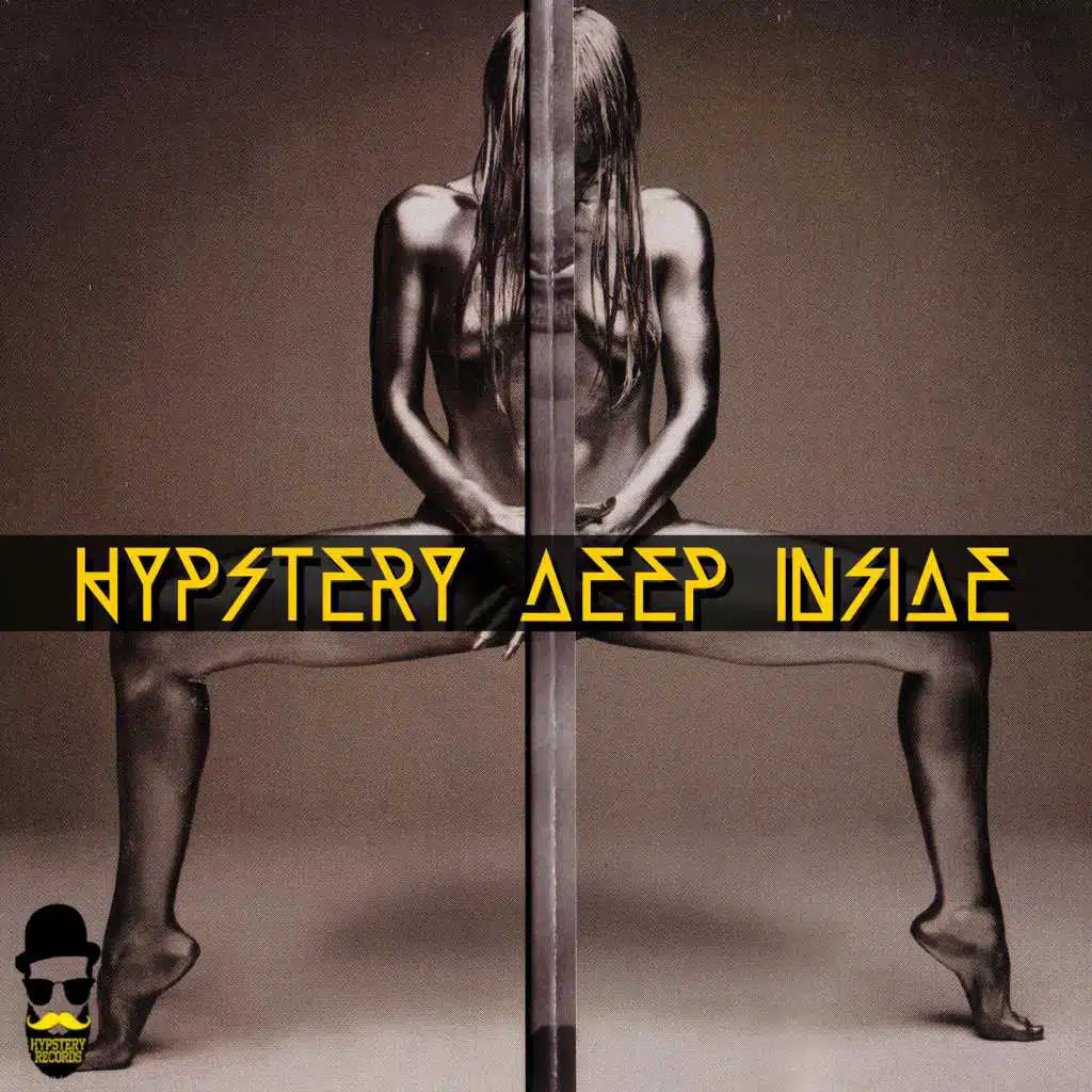Hypstery Deep Inside
