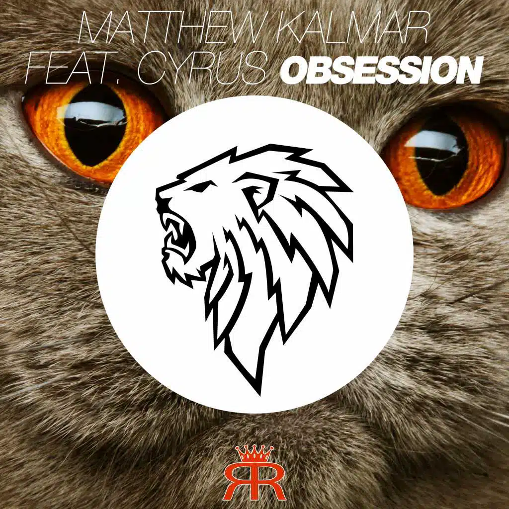 Obsession (Radio Edit) [feat. Cyrus]
