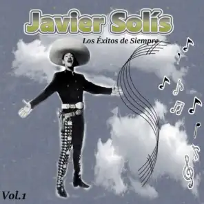 Javier Solís - Los Éxitos de Siempre, Vol. 1