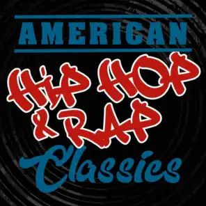 American Hip Hop & Rap Classics