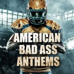American Bad Ass Anthems