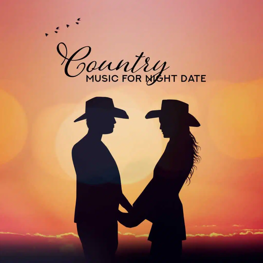Country Music for Night Date
