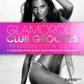 Glamorous Club Grooves - Progressive Edition, Vol. 15