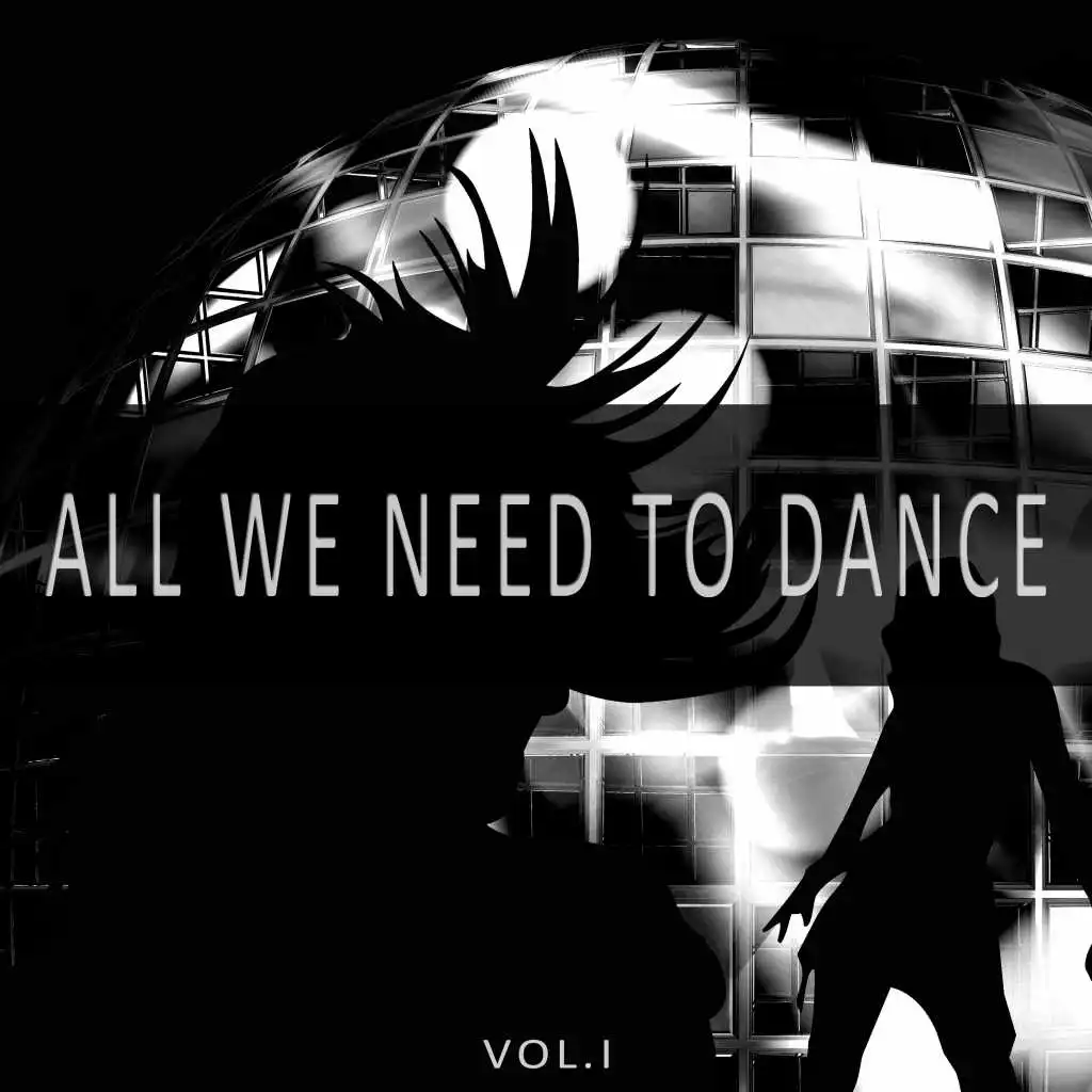All We Need to Dance, Vol. 1