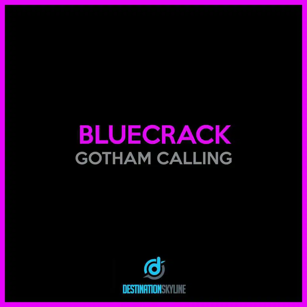 Gotham Calling