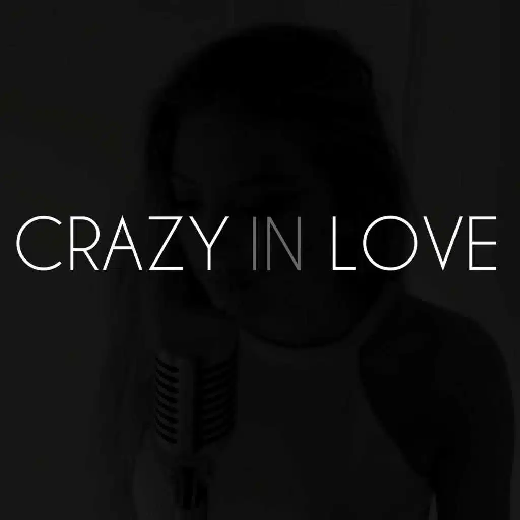 Crazy In Love