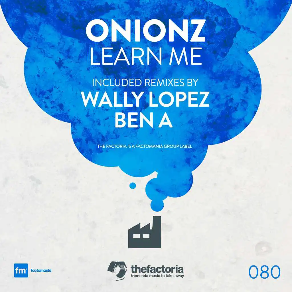 Learn Me (Wally Lopez Remix)