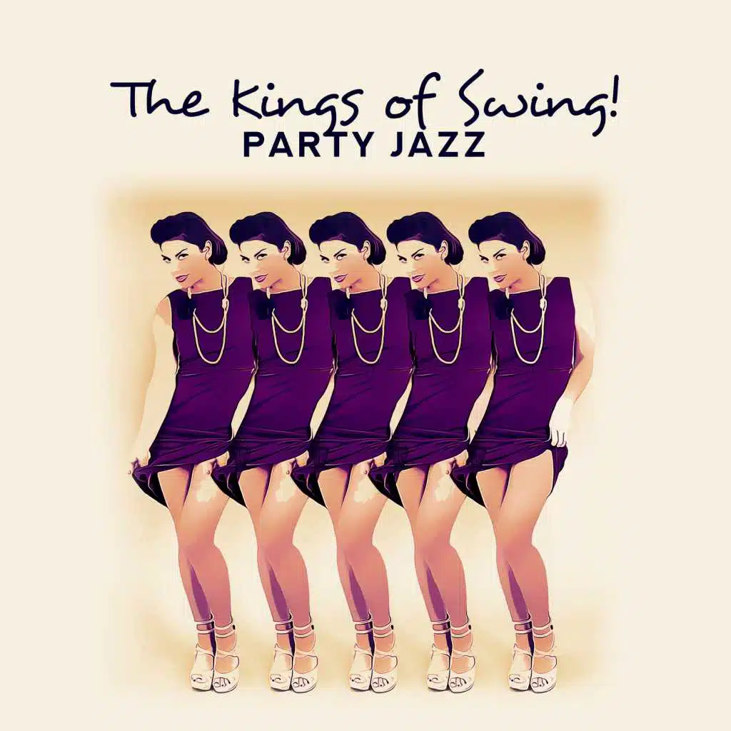 The Kings of Swing! Party Jazz - Evening Bossa, Positive Mood, Street Club, Perfect Music