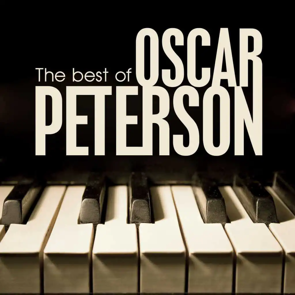 The Best of Oscar Peterson