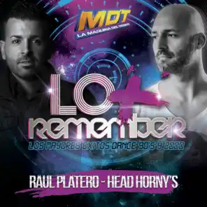 Lo + Remember (Mixed by Raúl Platero & Head Horny's) [feat. Raul Platero]