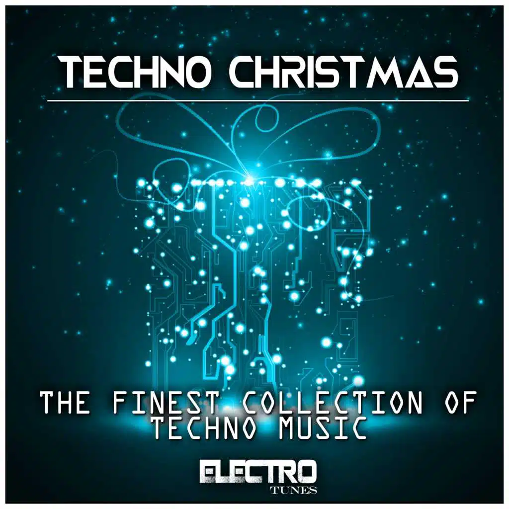 Techno Christmas (The Finest Collection of Techno Music)