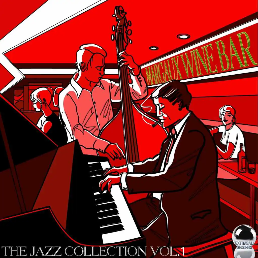 Margaux Wine Bar: The Jazz Collection, Vol. 1