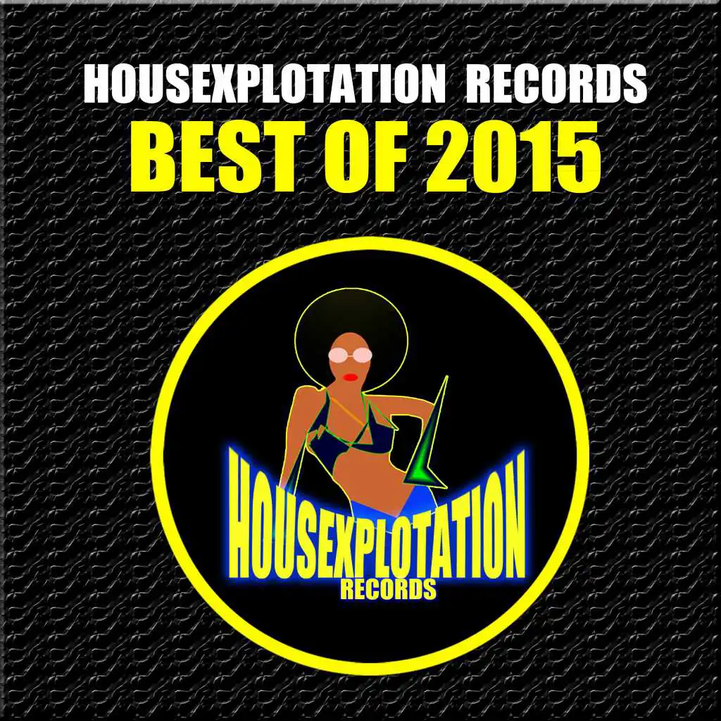 Housexplotation Records Best of 2015