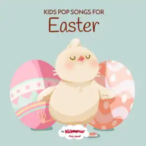Kids Pop Songs for Easter