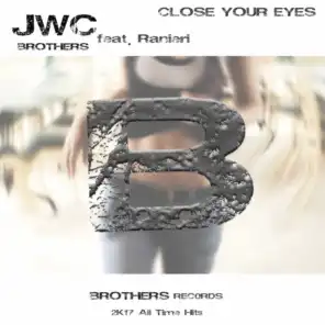 Close Your Eyes (Joseph B Remix) [feat. Ranieri]