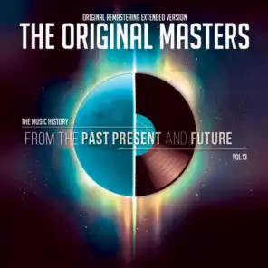 The Original Masters , Vol.13 From The Past, Present And Future
