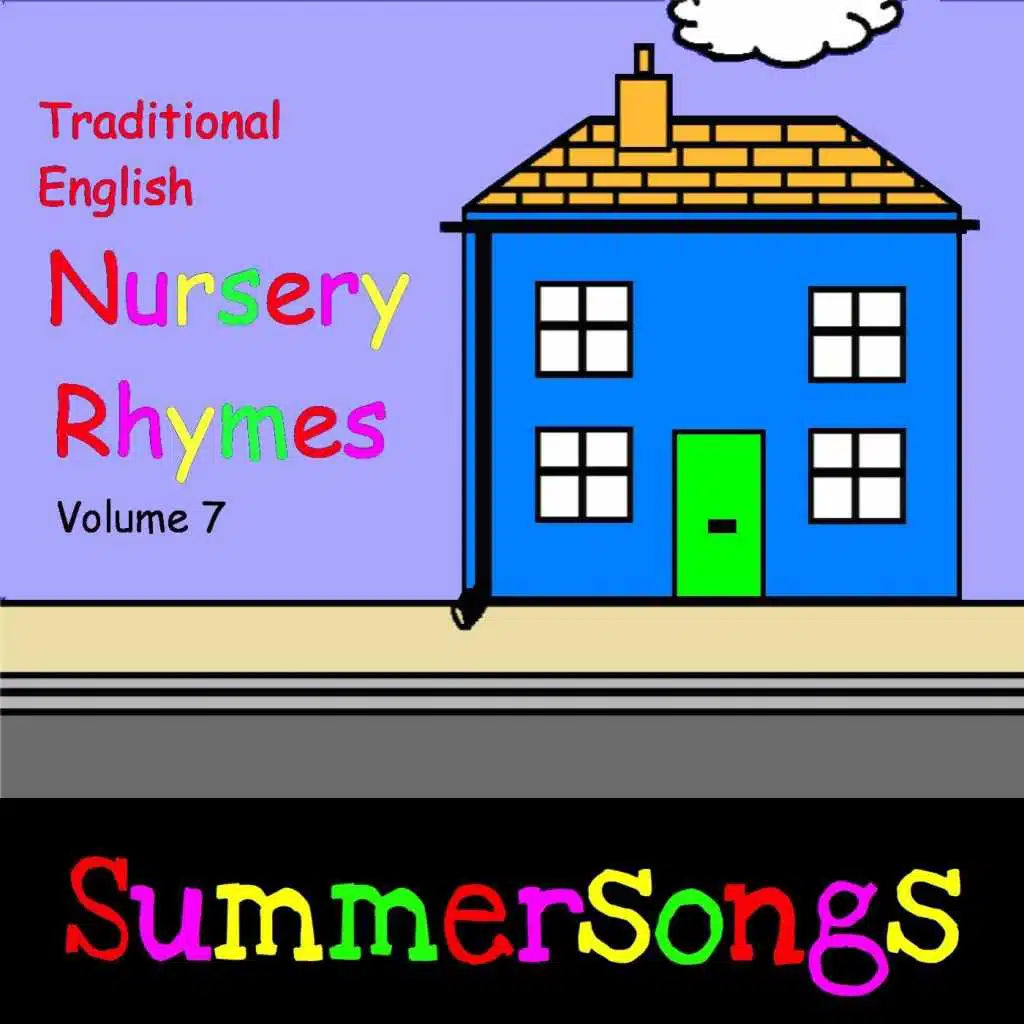 Traditional English Nursery Rhymes, Vol. 7