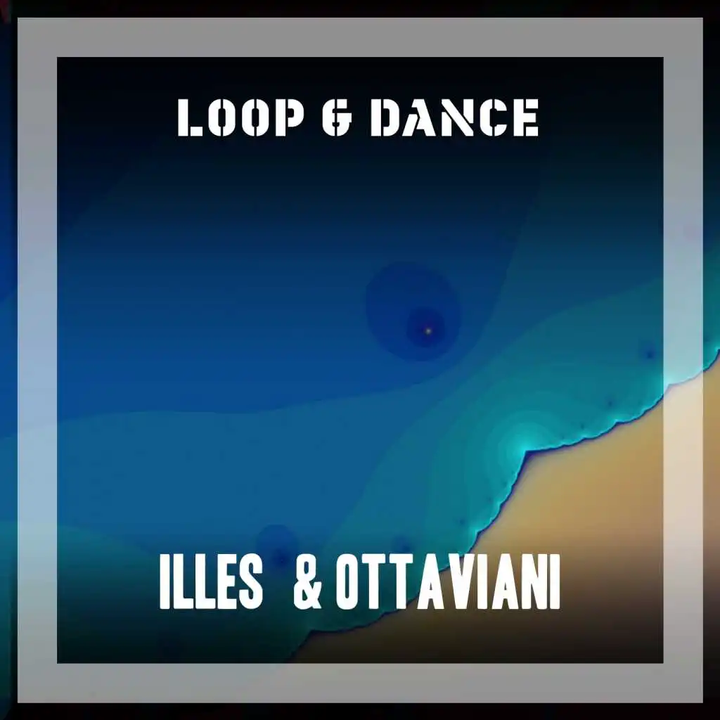 Loop & Dance