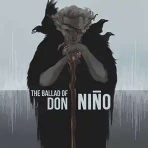 The Ballad of Don Nino