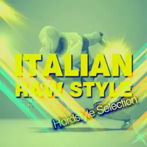 Italian Raw Style (Hardstyle Selection)