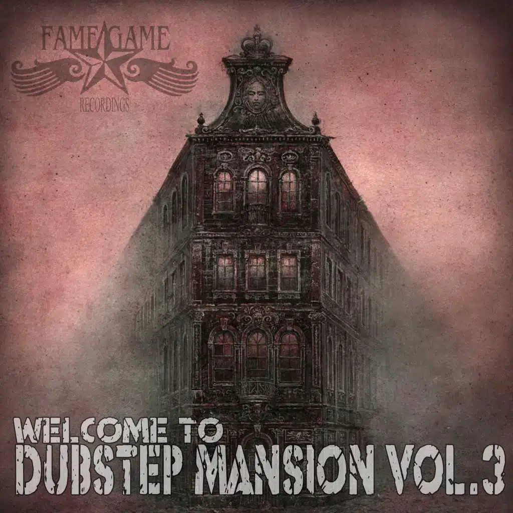 Welcome to Dubstep Mansion, Vol. 3