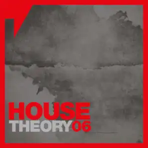 House Theory, Vol. 6
