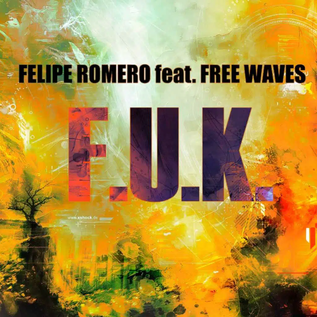 F.U.K (English Mix) [feat. Free Waves]