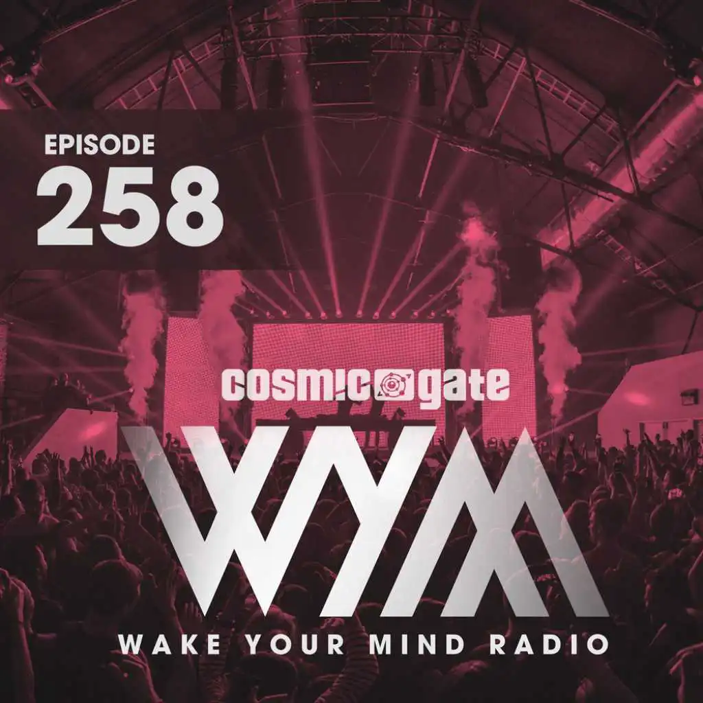 Wake Your Mind Radio 258