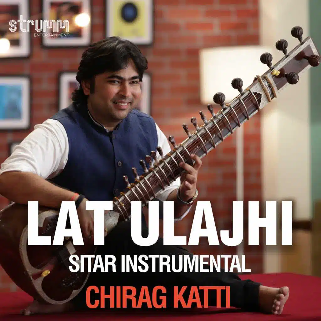 Lat Ulajhi (Instrumental)