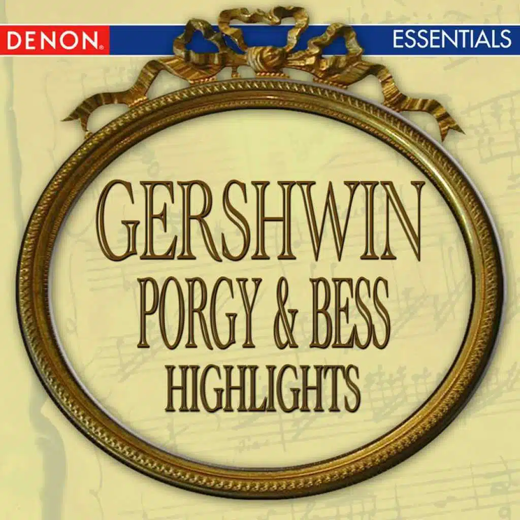 Porgy & Bess Highlights